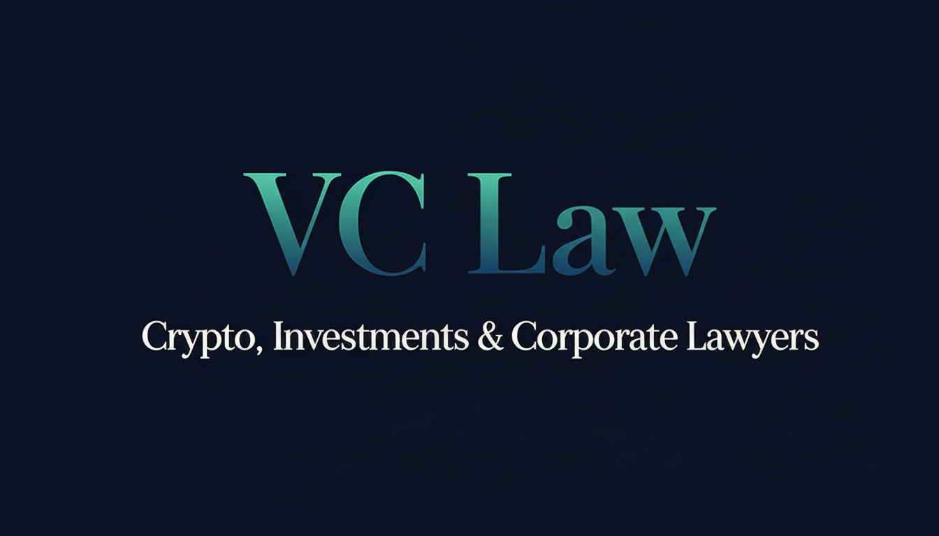 VC Law | Crypto, Investments & Corporate Lawyers